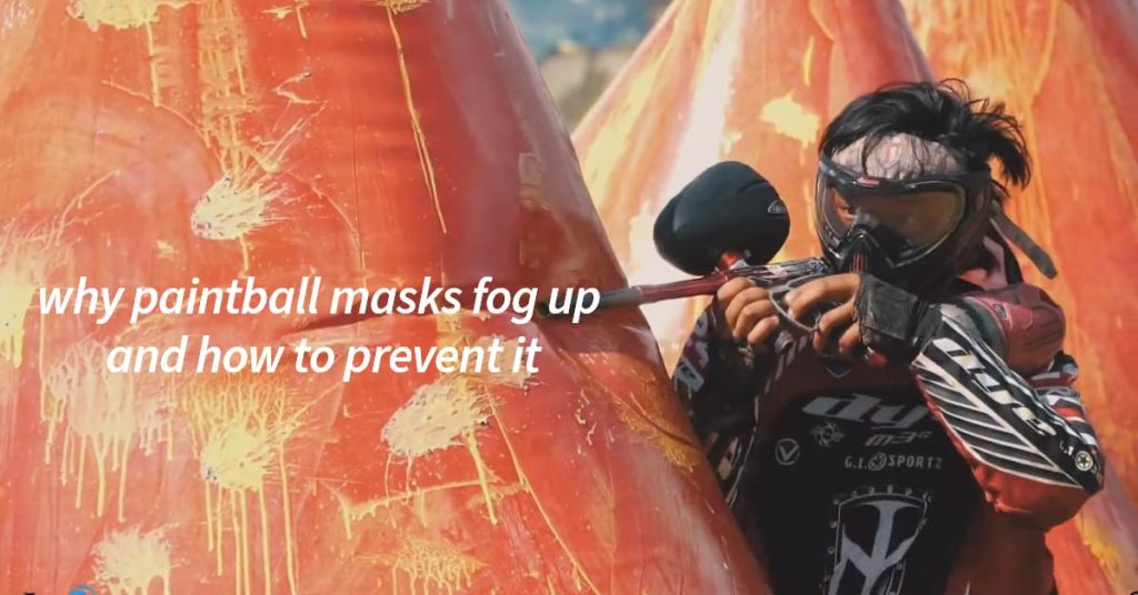 best way to keep paintball mask from fogging