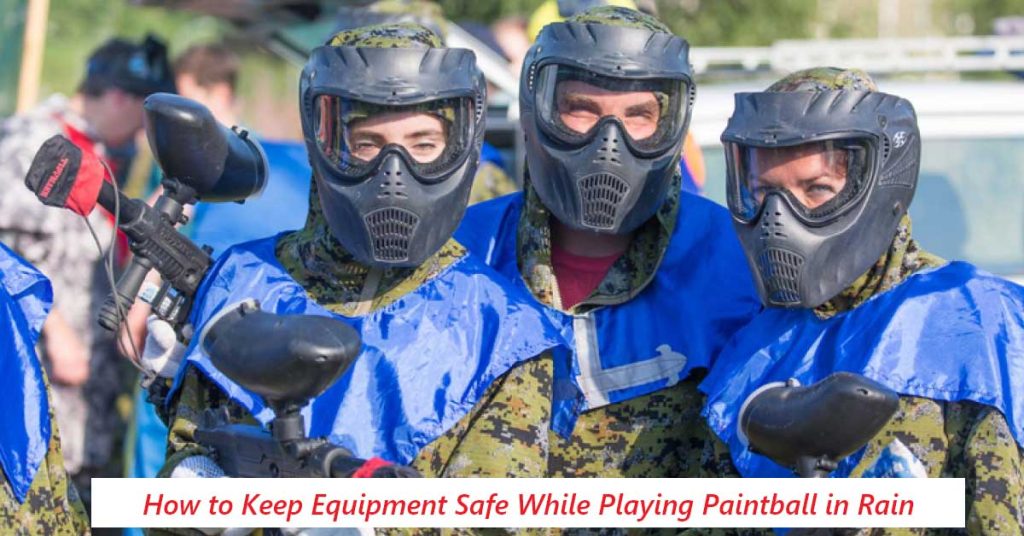 How to Keep Paintball Equipment Safe
