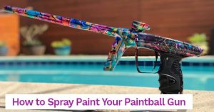 How to Spray Paint Your Paintball Gun